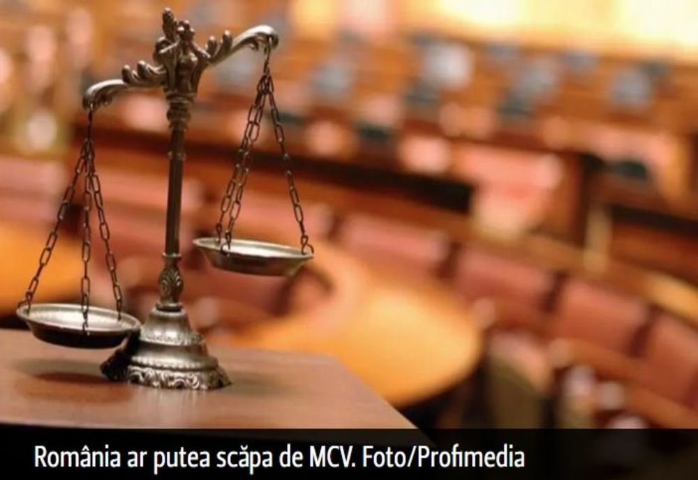 România ar putea scăpa de MCV. Comisia Europeană a făcut această recomandare încă din 2022