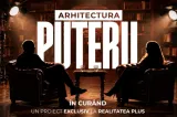 „Arhitectura puterii”. Realitatea PLUS pregătește un proiect exclusiv care promite să dezvăluie ce se ascunde în culisele puterii